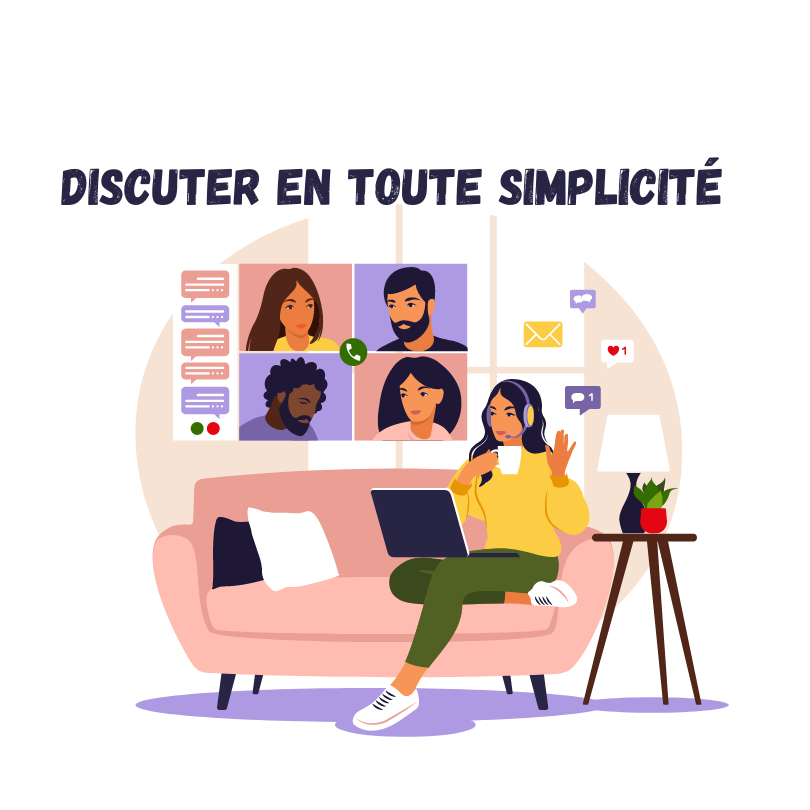 Discuter en toute simplicité